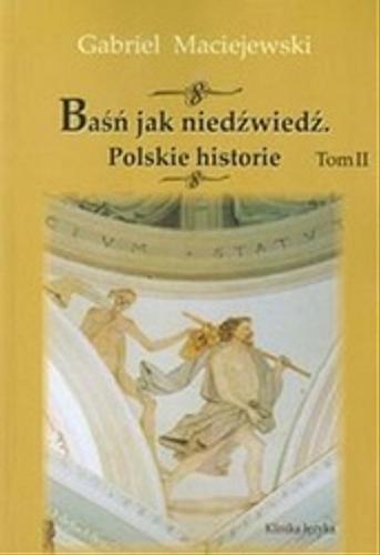 Okładka książki  Baśń jak niedźwiedź. T. 2  2