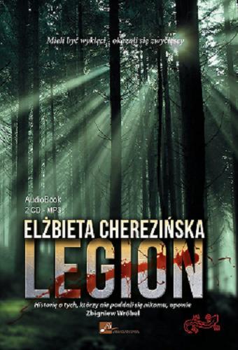 Okładka książki Legion / Elzbieta Cherezińska.