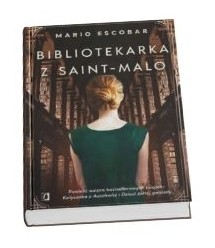 Okładka książki "Bibliotekarka z Saint-Malo"