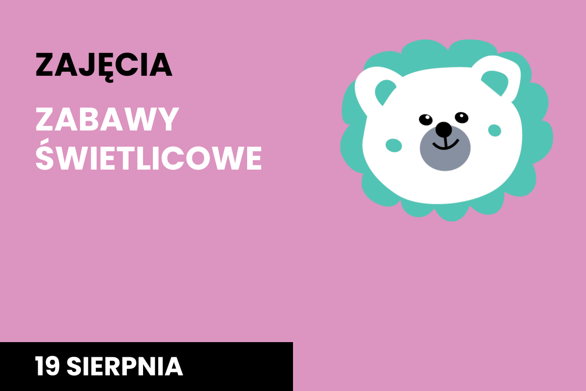 Plakat na różowym tle napis "Zajęcia Zabawy świetlicowe", 19 sierpnia godzina 16:30, czerwony ptak i fioletowa gałązka w abstrakcyjnych kształtach