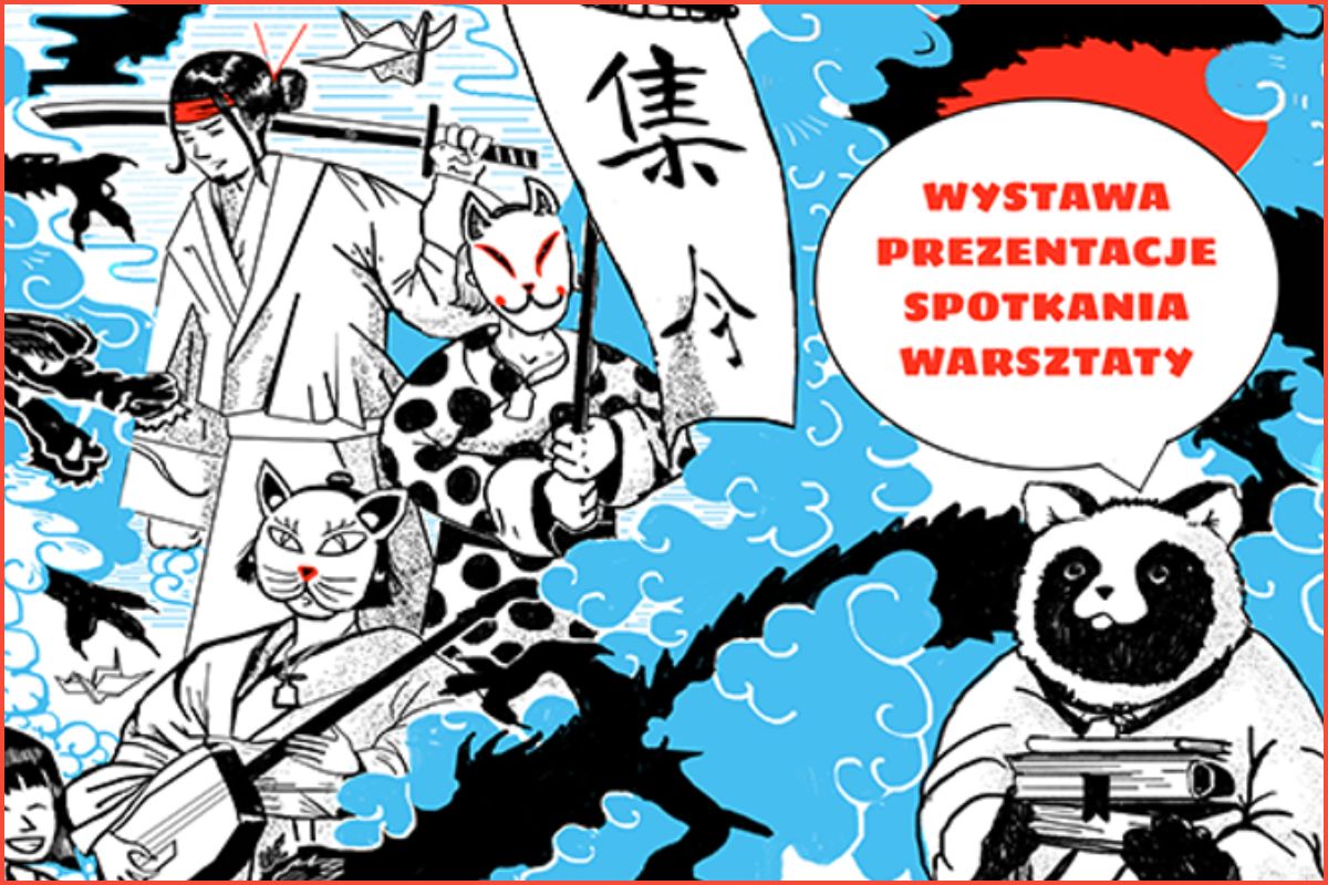 Na błękitnym tle postaci z japońskich komiksów, napis w dymku: Wystawa, prezentacje, spotkania, warsztaty