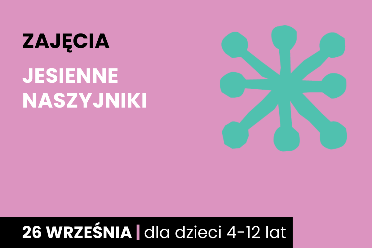 Abstrakcyjny rysunek jakby rozgwiazdy. Do tego tekst: warsztaty; notatnik pełen wspomnień; 26 września; dla dzieci 4-12 lat.