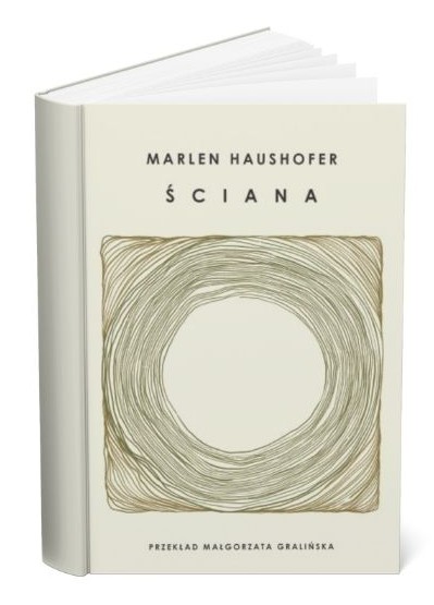 Okładka książki "Ściana" Marlen Haushofer