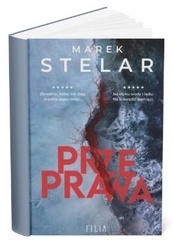 Okładka książki Marka Stelara "Przeprawa"