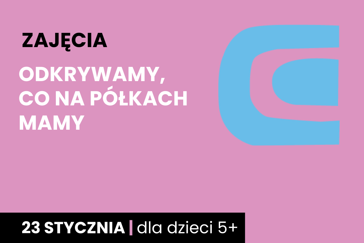 Prosty rysunek leżącej książki. Do tego tekst; zajęcia; odkrywamy, co na półkach mamy; 23 stycznia; dla dzieci 5 plus.