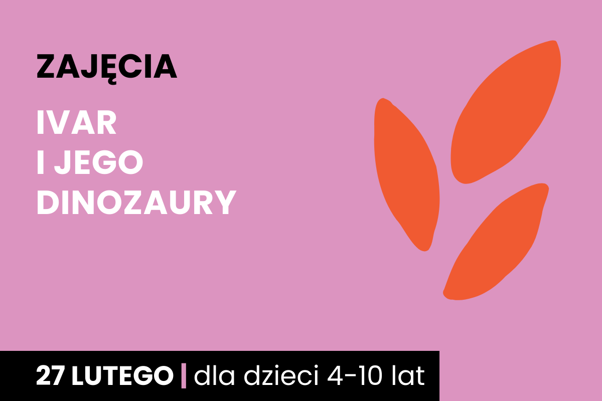 Rysunek symboliczny odcisku dwupalczastej istoty. Do tego tekst: zajęcia; Dinozaury w bibliotece 27 lutego; dla dzieci 4-10 lat.