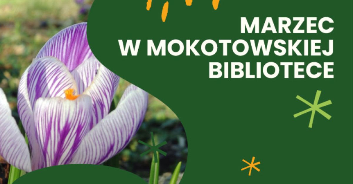 Na białym tle napis: marcowy program wydarzeń. Do tego elementy dekoracyjne.