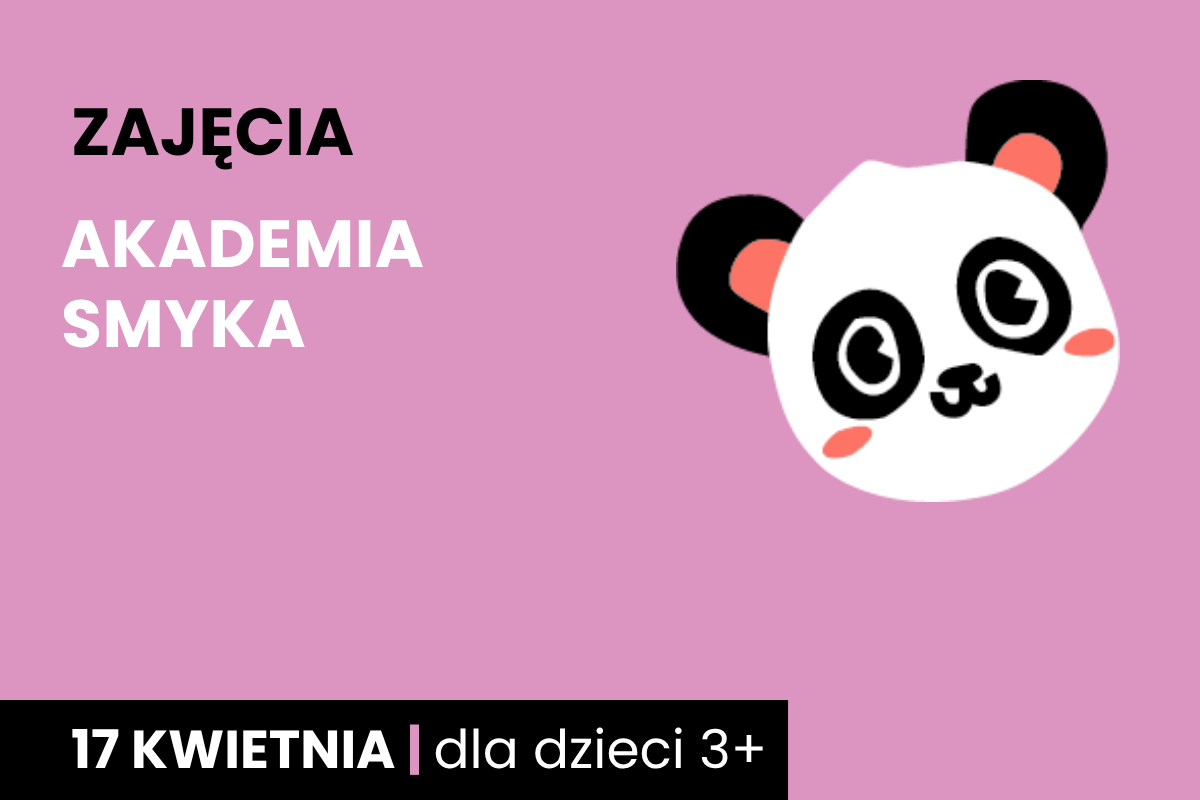Rysunek twarzy koali. Do tego tekst; zajęcia; akademia smyka; 17 kwietnia; dla dzieci 3 plus.