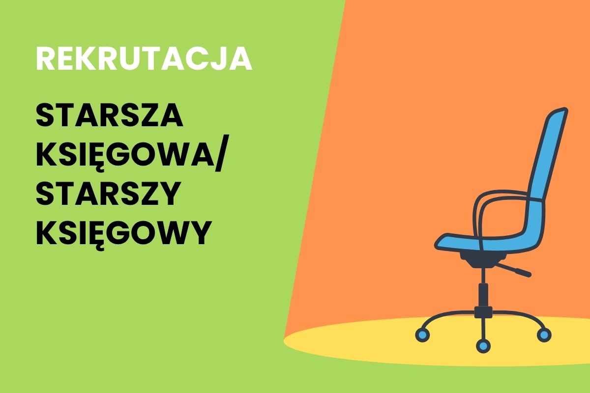 Na zielonym tle napis: Rekrutacja. Starsza księgowa/starszy księgowy, motyw fotela biurowego w świetle reflektora