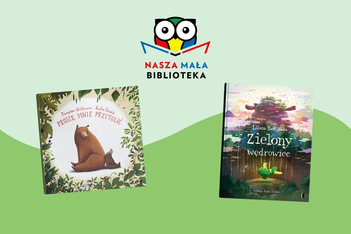 Na dwukolorowym zielonym tle okładki dwóch książek i logo akcji Nasza Mała Biblioteka