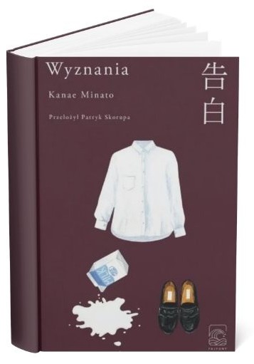 Okładka książki Kanae Minato pt. „Wyznania”