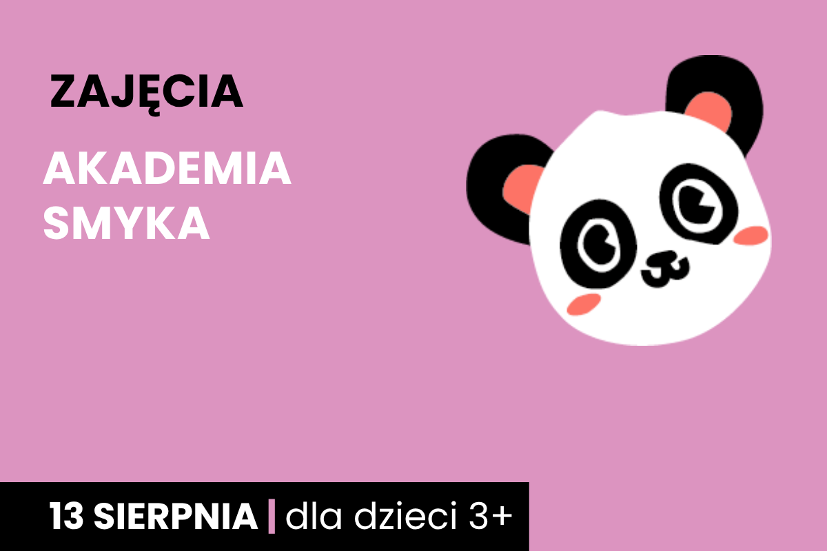 Rysunek twarzy koali. Do tego tekst; zajęcia; akademia smyka; 13 sierpnia; dla dzieci 3 plus.