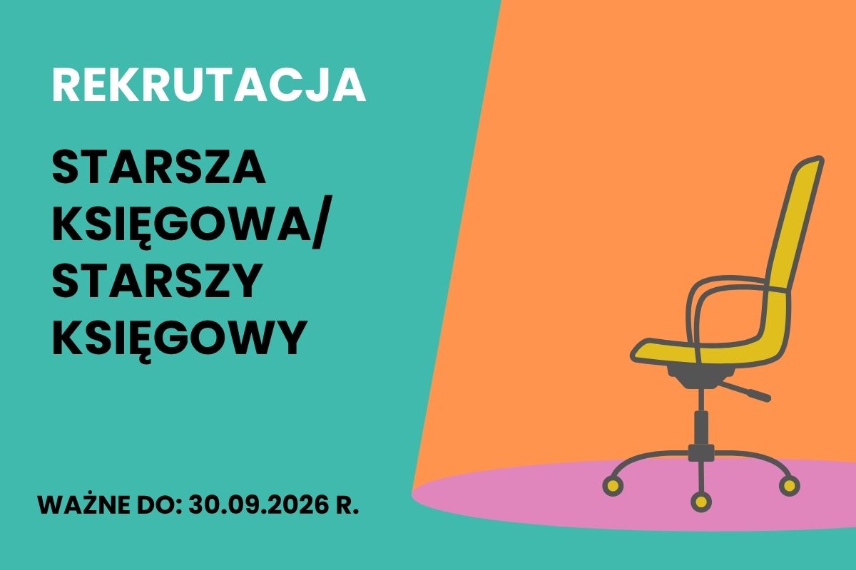 Na zielonym tle napis: Rekrutacja. Starsza księgowa/starszy księgowy, ważne: 30.09.2026 r, fotel biurowy w świetle reflektora
