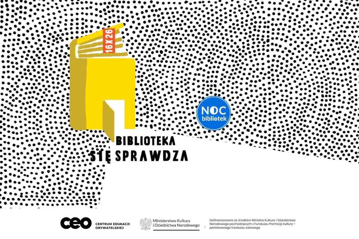 Na kropkowanym tle budynek, napis: Biblioteka (się) sprawdza, logotypy na dole