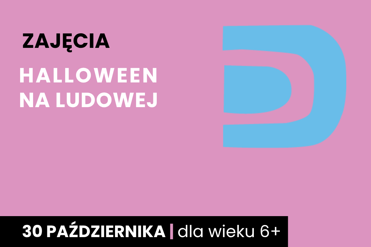 Prosty rysunek leżącej książki. Do tego tekst; zajęcia; Halloween na Ludowej; 30 października; dla wieku 6 plus.