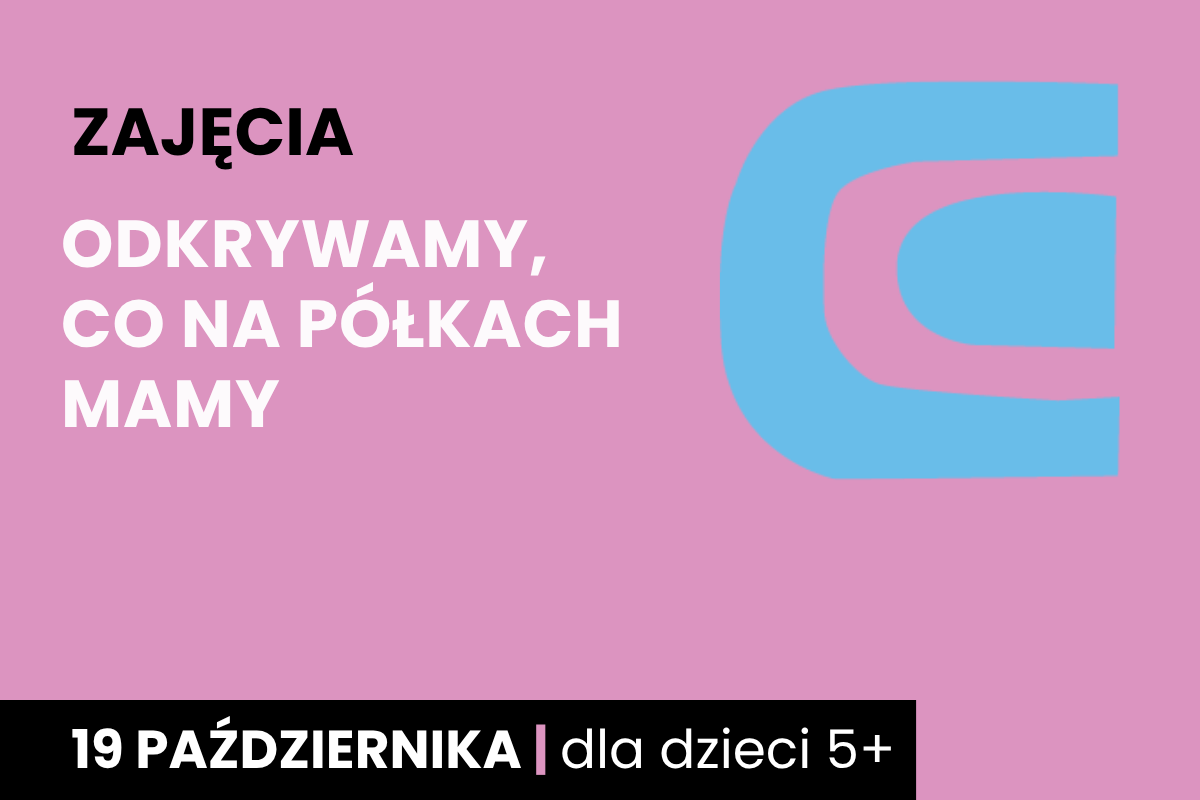 Prosty rysunek leżącej książki. Do tego tekst; zajęcia; odkrywamy, co na półkach mamy; 19 października; dla dzieci 5 plus.