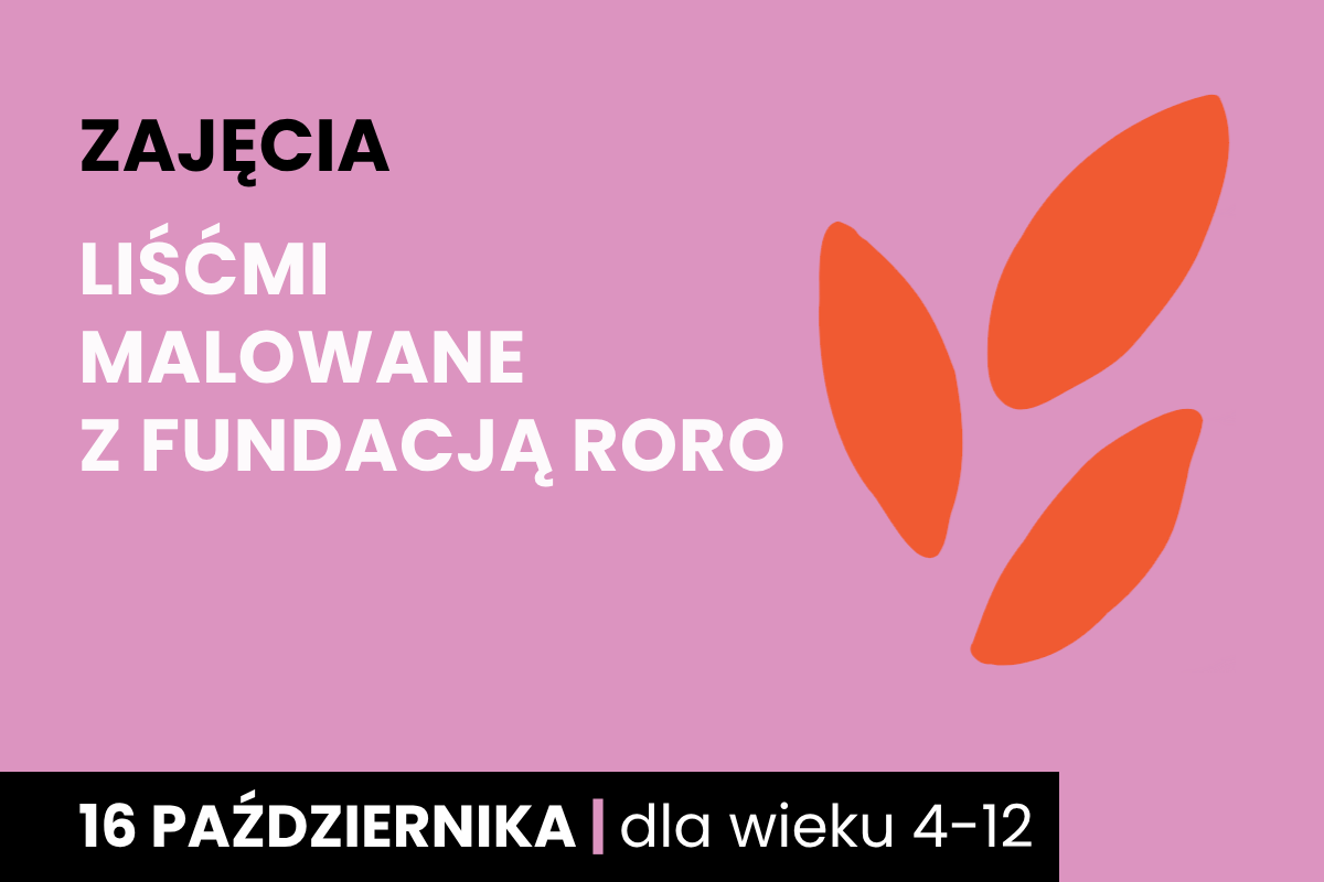 Rysunek jakby odcisku dwupalczastej istoty. Do tego tekst: zajęcia; jesienne światełka z Fundacją RoRo; 16 października; dla wieku 4-12.