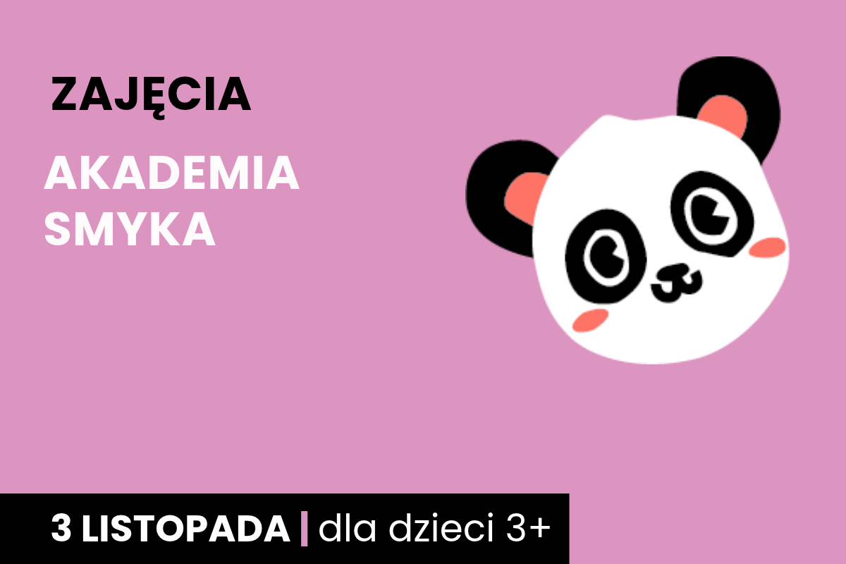Rysunek twarzy koali. Do tego tekst; zajęcia; akademia smyka; 3 listopada; dla dzieci 3 plus.