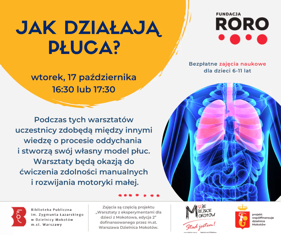 Plakat promujący warsztaty pod tytułem: jak działają płuca. Poza treścią zawartą w tekście, widać w kółku rysunek przezroczystego tułowia człowieka z wyróżnionymi płucami.