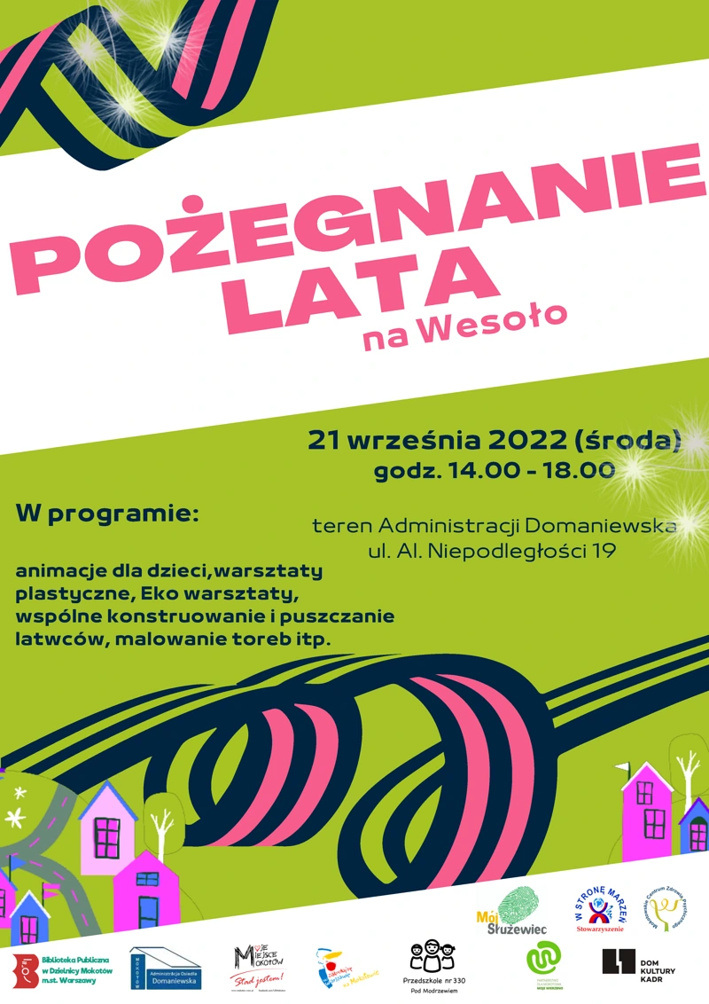 Plakat promujący piknik. Poza tekstem zawartym w artykule dominuje zielone tło, z dwoma białymi pasami. Do tego kilka narysowanych domków i czarno, zielono, fioletowa wstęga. Na dole logotypy wymienionych w artykule organizatorów.