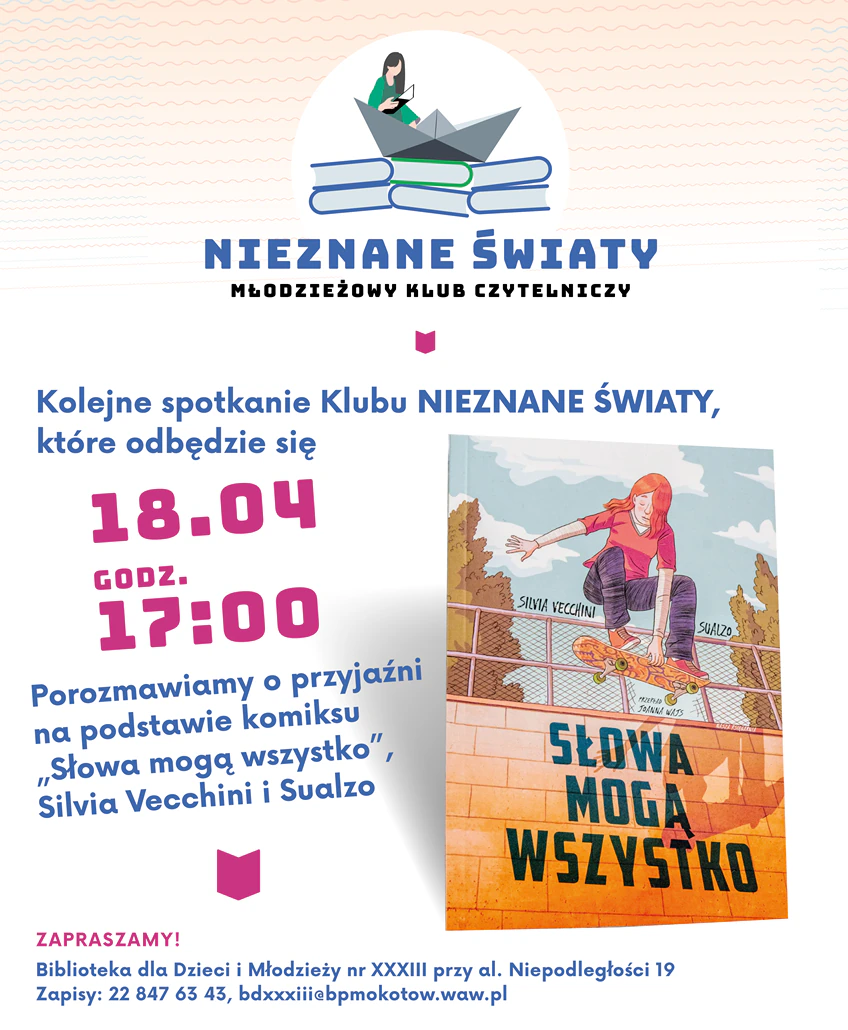 Na górze logotyp młodzieżowego klubu książki, gdzie na sześciu książkach pływa statek z papieru, a w nim dziewczyna czyta książkę. Poniżej okładka komiksu, na której dziewczyna w czerwonej bluzie i filetowych spodniach jeździ na deskorolce.