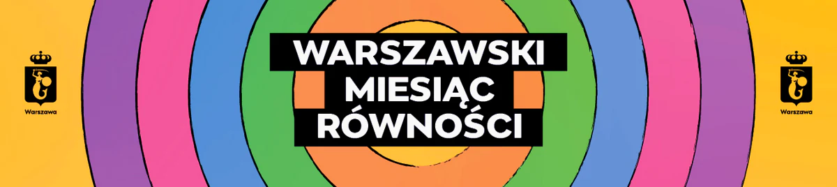 Baner. Warszawski miesiąc równości