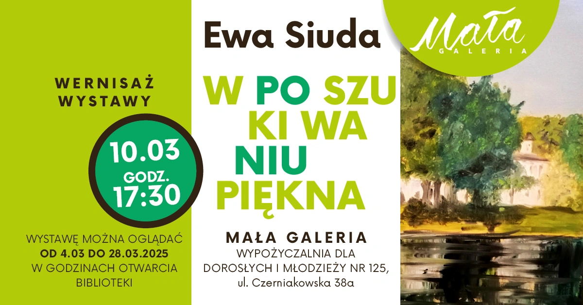 Plakat informujący o wystawie i wernisażu Ewy Siudy