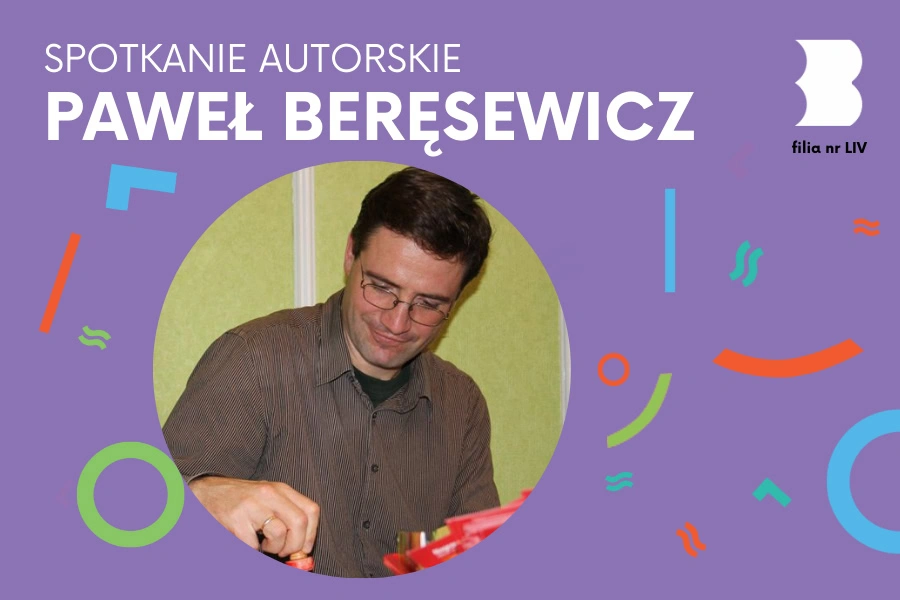 bd54_spotkanie_pawel_beresewicz-900x