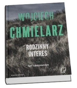 okładka książki Wojciecha Chmielarza "Interes"
