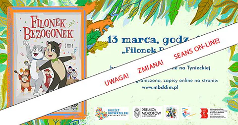  Grafika promująca projekcję filmu. Pośrodku pasek informacyjny z tekstem: UWAGA! ZMIANA! SEANS ON-LINE!