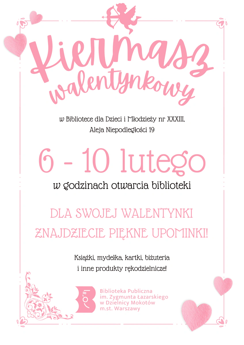 Plakat walentynkowy w różowej tonacji z kupidynem, sercami i tekstem zawartym w artykule.