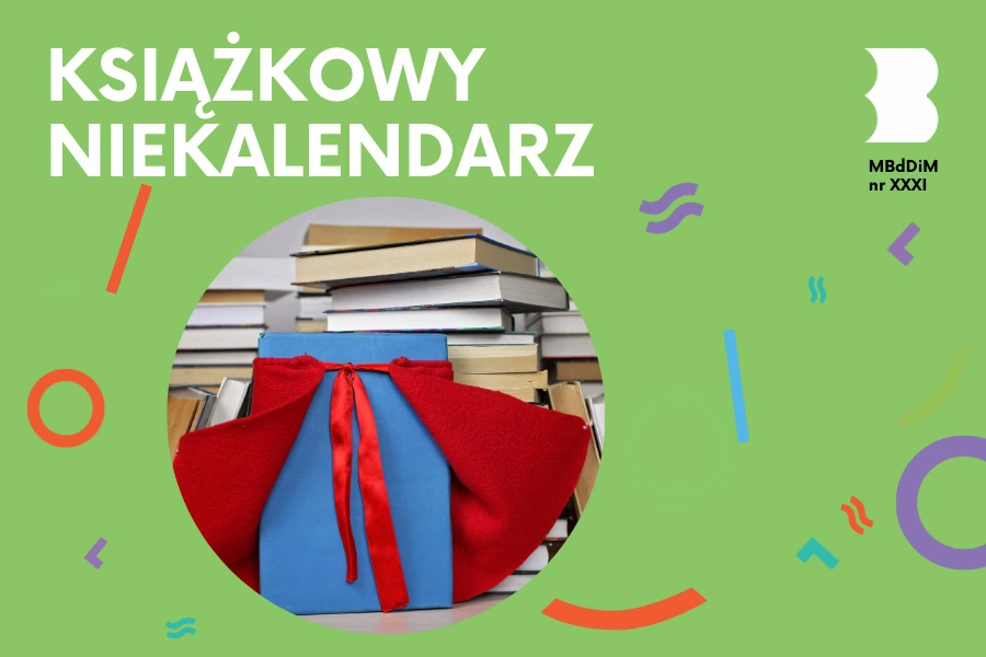 Kilka stosów książek, a przed nimi niebieska książka w czerwonej pelerynie.