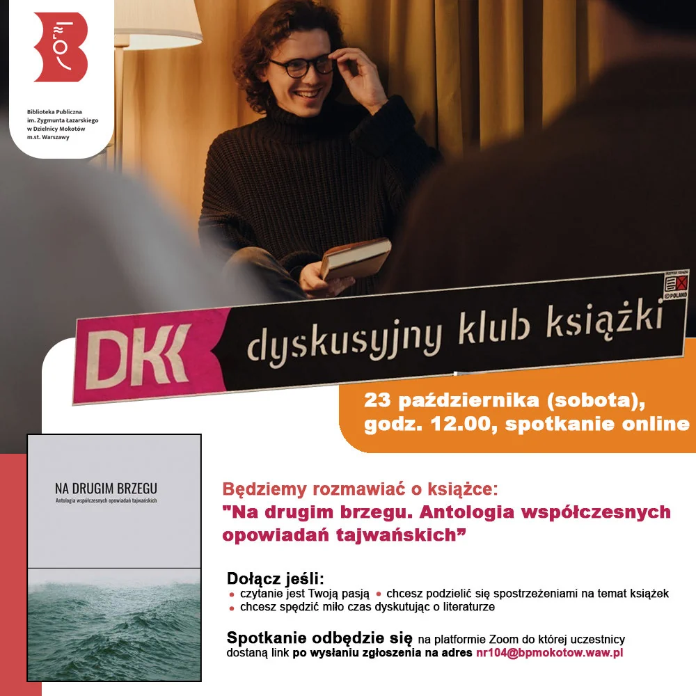 W lewym górnym rogu znajduje się logotyp Biblioteki Publicznej imienia Zygmunta Łazarskiego w Dzielnicy Mokotów miasta stołecznego Warszawy. W górnej części plakatu znajdują się trzy osoby. Dwie są zwrócone plecami, jedna patrzy w kierunku obserwującego. Mężczyzna ma średniej długości kręcone włosy. Nosi czarny sweter oraz okulary. Uśmiecha się. W dłoni trzyma książkę. Poniżej znajdują się informacje dotyczące wydarzenia, które znajdują się w treści artykułu.