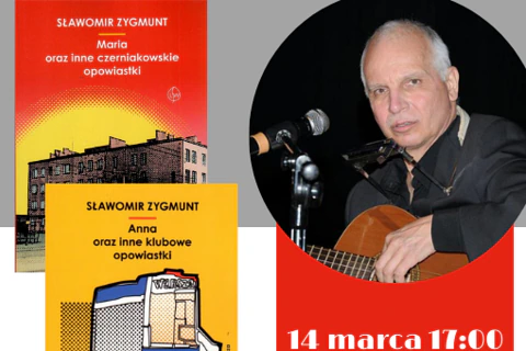 Z lewej dwie okładki książek Sławomira Zygmunta. Z prawej sam autor z gitarą przed mikrofonem. Poniżej tekst: 14 marca, 17:00.