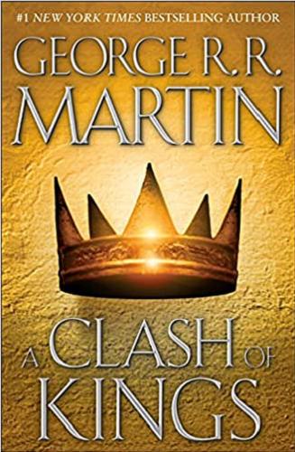Okładka książki Clash of kings / 2 George R. R. Martin.