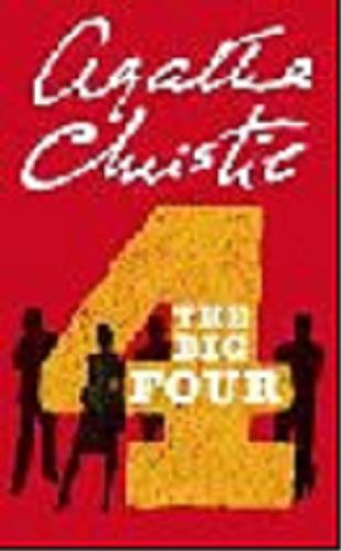 Okładka książki The big four [ang.] / Agatha Christie.