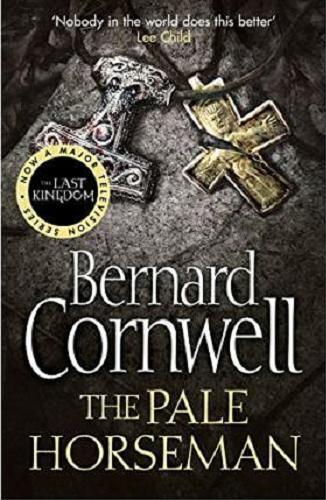 Okładka książki The pale horseman / Bernard Cornwell.