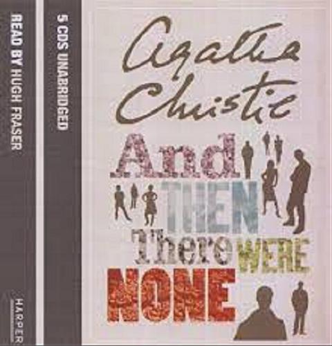 Okładka książki And Then There Were None / Agatha Christie.