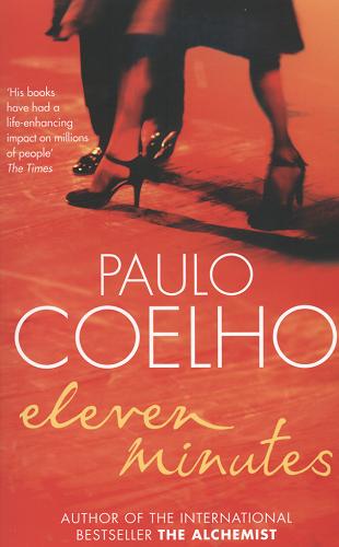 Okładka książki Eleven minutes / Paulo Coelho ; tł. z por. Jull Margaret Costa.