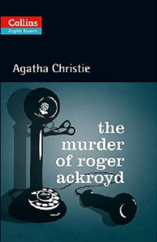 Okładka książki The murder of Roger Ackroyd / Agatha Christie.