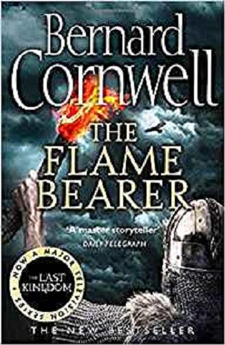 Okładka książki The flame bearer / Bernard Cornwell.