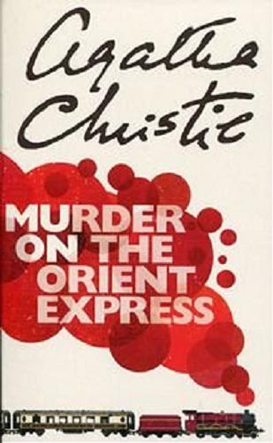 Okładka książki Murder on the Orient Express / Agatha Christie.