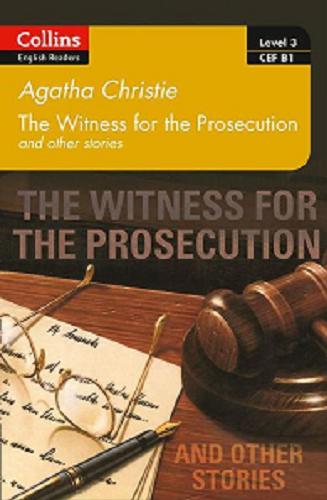 Okładka książki The witness for the prosecution and other stories / Agatha Christie.