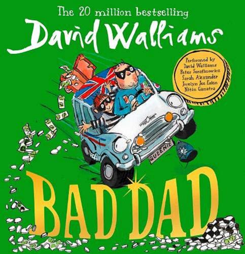 Okładka książki Bad Dad [ang.] [ Dokument dźwiękowy ] / David Williams