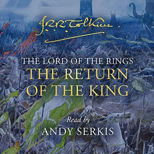 Okładka książki The Return of the king [Dokument dźwiękowy] / J.R.R. Tolkien.