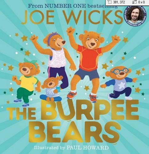Okładka książki The Burpee Bears / Joe Wicks ; story co-written with Vivian French ; illustrated by Paul Howard.