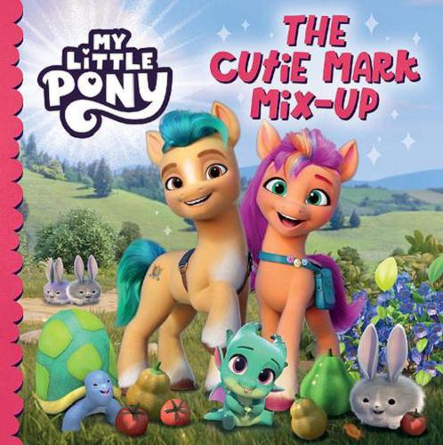 Okładka  My Little Pony : The cutie mark mix-up. 