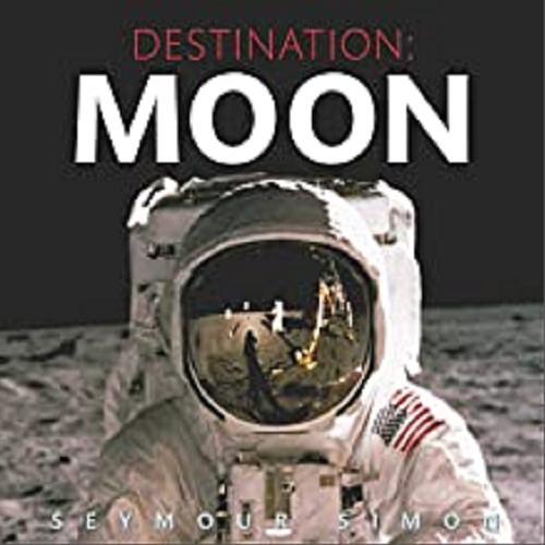 Okładka książki Destination : Moon /