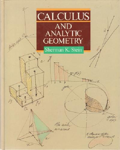 Okładka książki Calculus and analytic geometry / Sherman K. Stein.