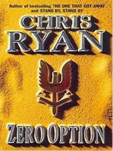 Okładka książki Zero option / Chris Ryan.